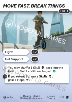 Move Fast, Break Things — printed card scan (Level 1)