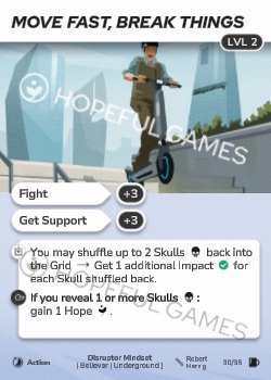 Move Fast, Break Things — printed card scan (Level 2)